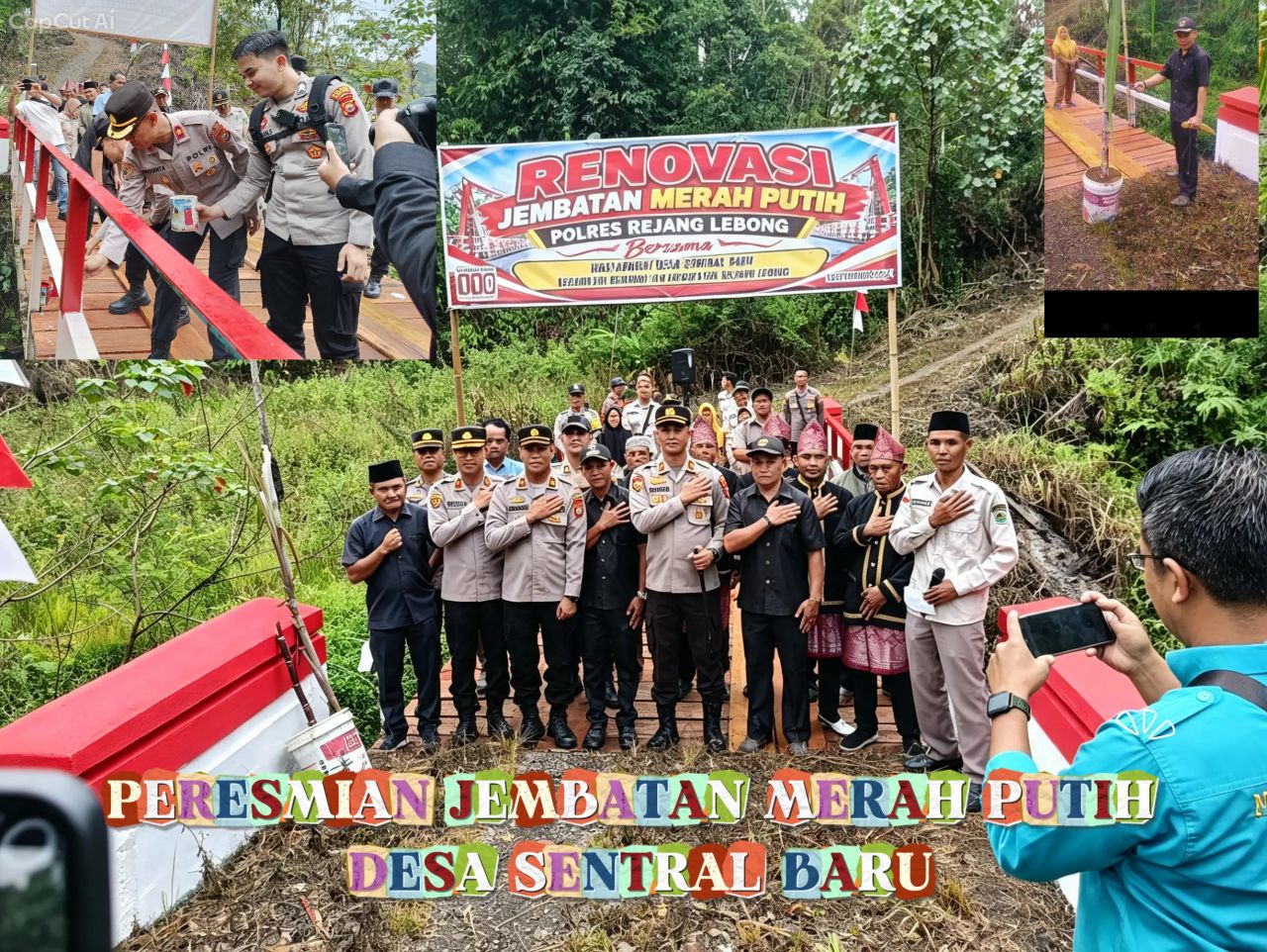 PERESMIAN JEMBATAN MERAH PUTIH DESA SENTRAL BARU